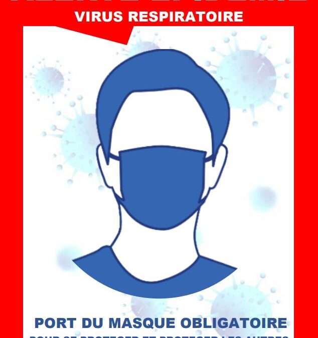 Episode épidémique grippe-bronchiolite – PORT DE MASQUE SYSTEMATIQUE à compter du 17.12.2025
